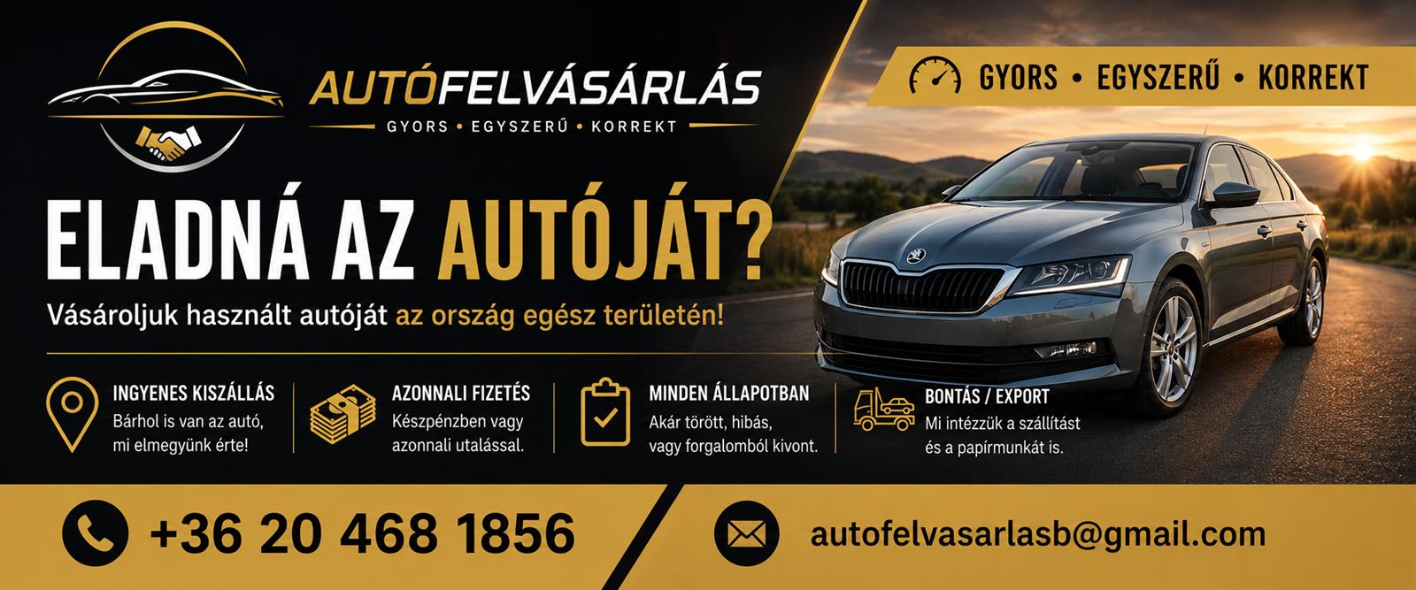 Autófelvásárlás banner gyors, egyszerű és korrekt ajánlattal